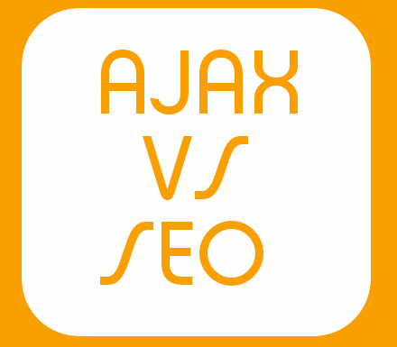 AJAX-SEO ajax vs seo